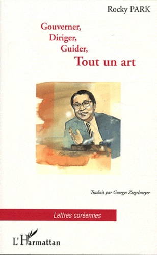 Gouverner, diriger, guider, tout un art