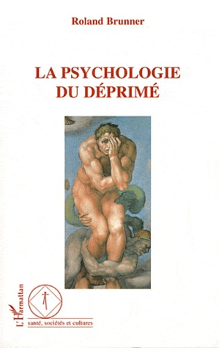 La psychologie du déprimé