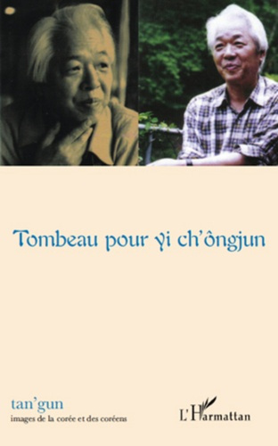 Tan'gun N° 3/2011 : Tombeau pour Yi Ch'ôngjun
