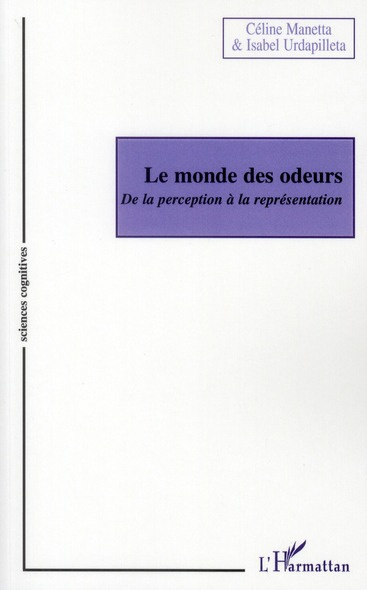 Le monde des odeurs. De la perception à la représentation