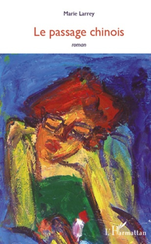 Le passage chinois