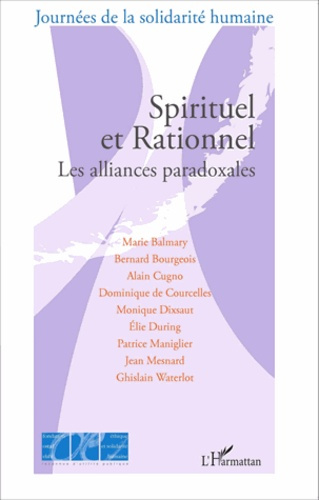 Spirituel et rationnel. Les alliances paradoxales