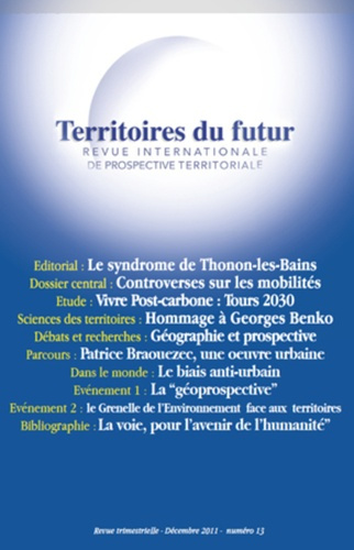 Territoires du futur N° 13, Décembre 2011 : Controverses sur les mobilités