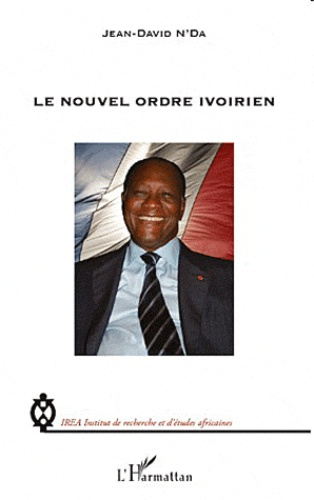 Le nouvel ordre ivoirien