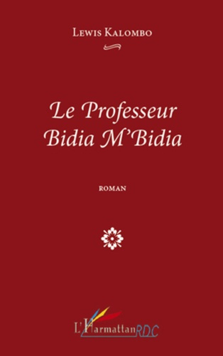 Le professeur Bidia M'Bidia ROMAN
