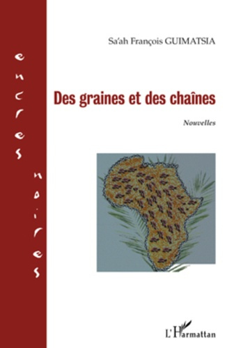 Des graines et des chaînes