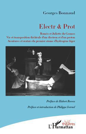 Electr & Prot. Roméo et Juliette du Cosmos