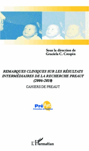 Cahiers de PREAUT N° 8 : Remarques cliniques sur les résultats intermédiaires de la recherche PREAUT