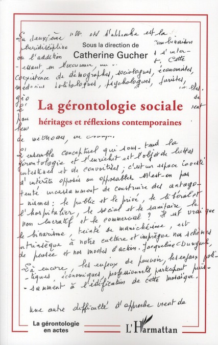 La gérontologie sociale. Héritages et réflexions contemporaines
