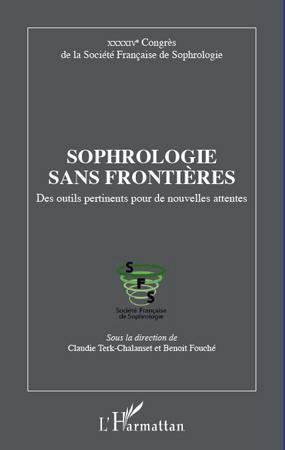 Sophrologie sans frontières. Des outils pertinents pour de nouvelles attentes
