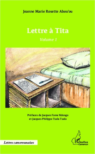 Lettre à Tita. Volume 1