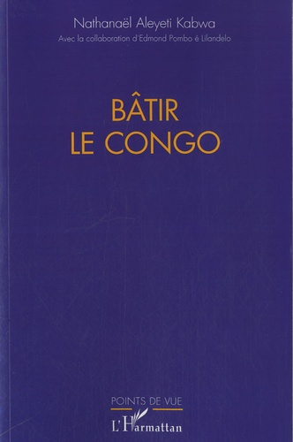Bâtir le Congo