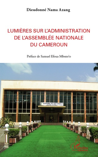 Lumières sur l'administration de l'Assemblée nationale du Cameroun