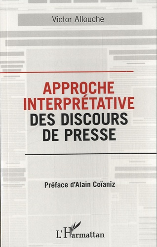 Approche interprétative des discours de presse
