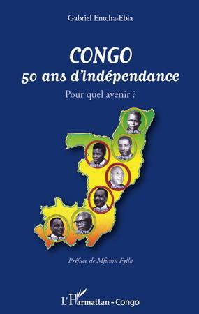 Congo : 50 ans d'indépendance. Pour quel avenir ?