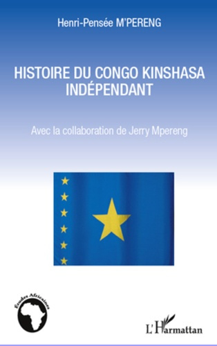 Histoire du Congo Kinshasa indépendant