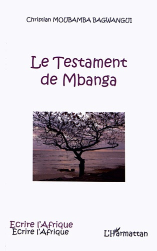 Le testament de Mbanga