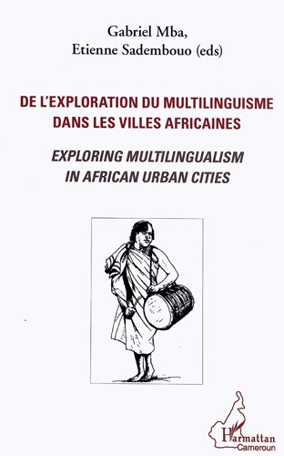 De l'exploration du multilinguisme dans les villes africaines