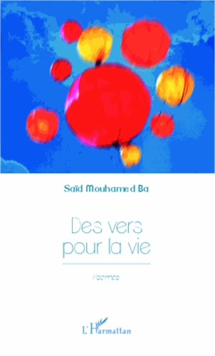 Des vers pour la vie