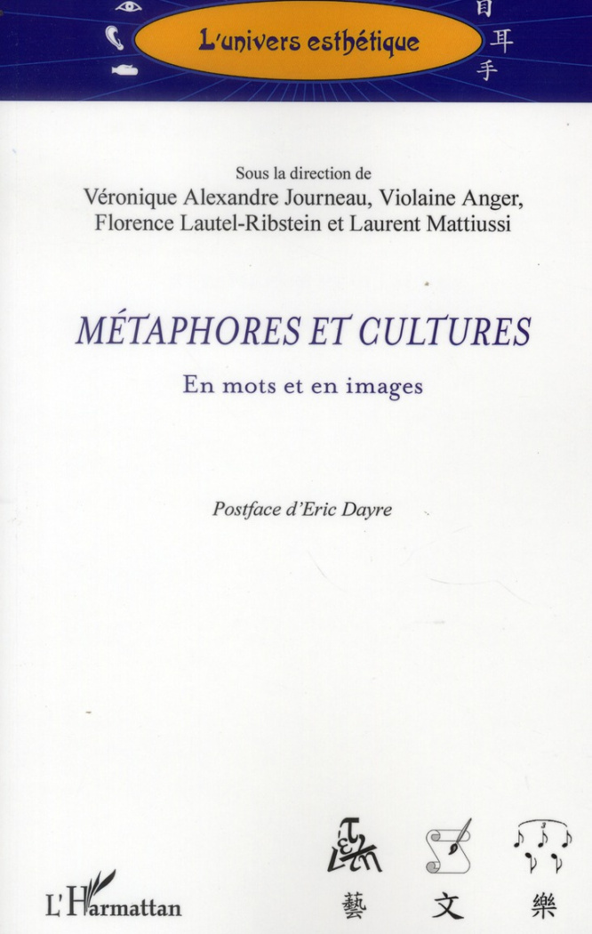 Métaphores et cultures. En mots et en images