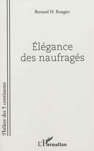 Elégance des naufragés