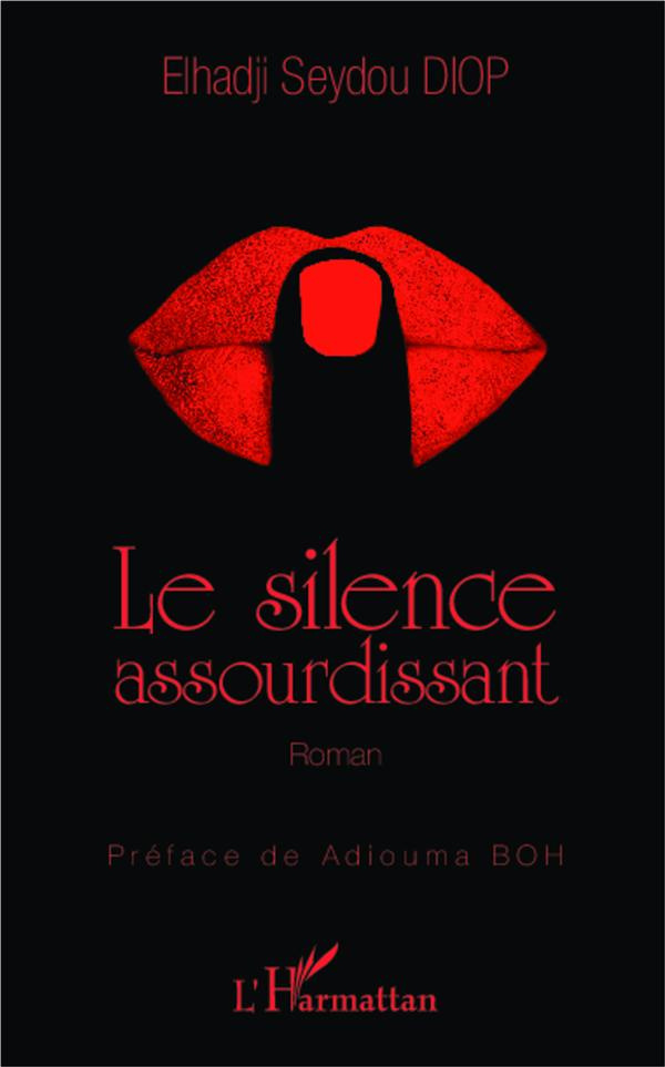 Le silence assourdissant