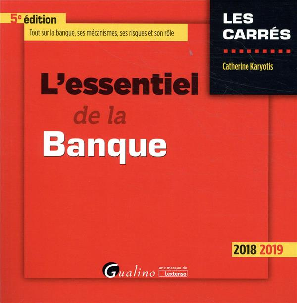 L'essentiel de la banque 2018 2019