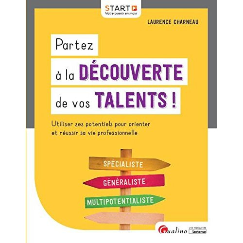 Partez à la découverte de vos talents !