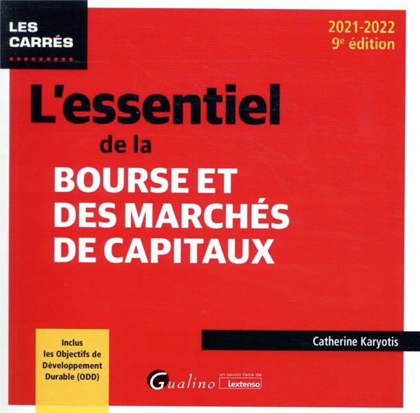 L'essentiel de la bourse et des marchés de capitaux