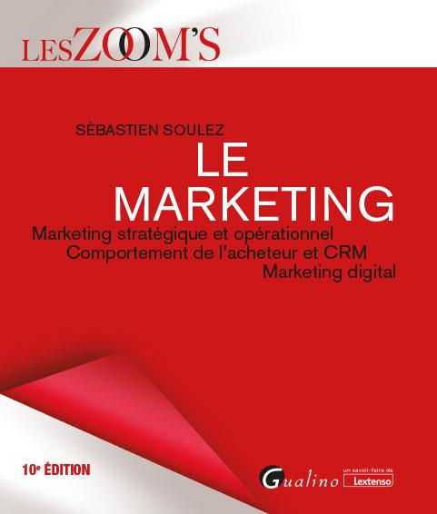 Le marketing - marketing stratégique et opérationnel
