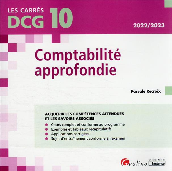 DCG 10 comptabilité approfondie cours et applications corrigées