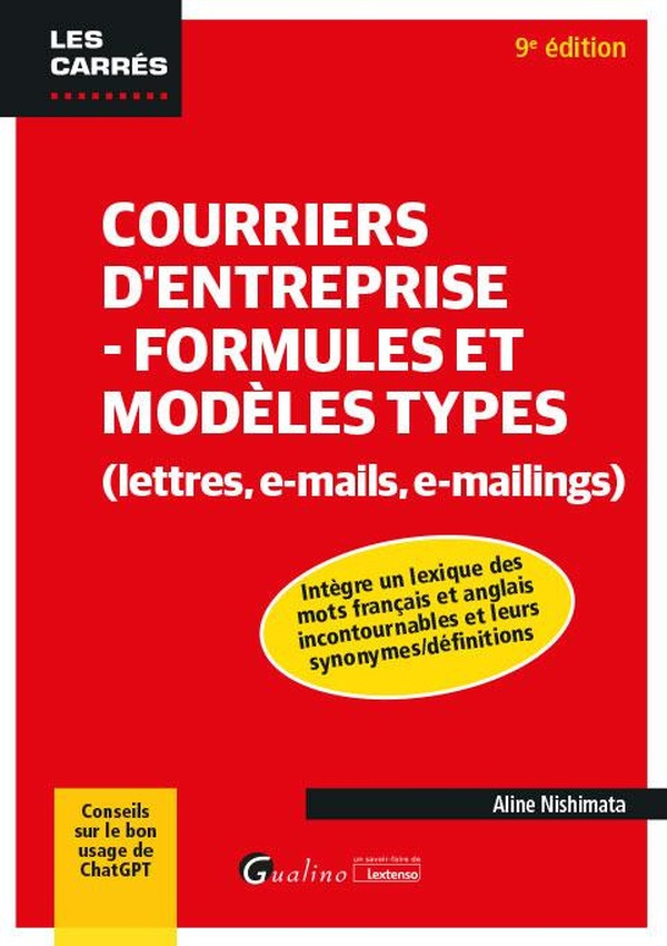 Courriers d'entreprise : formules et modèles types (lettres, e-mails, e-mailings)
