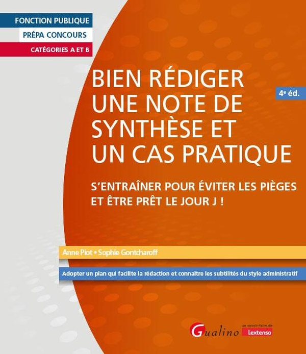 Bien rédiger une note de synthèse et un cas pratique