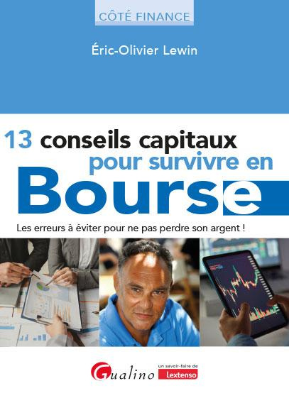 13 conseils pour survivre en bourse