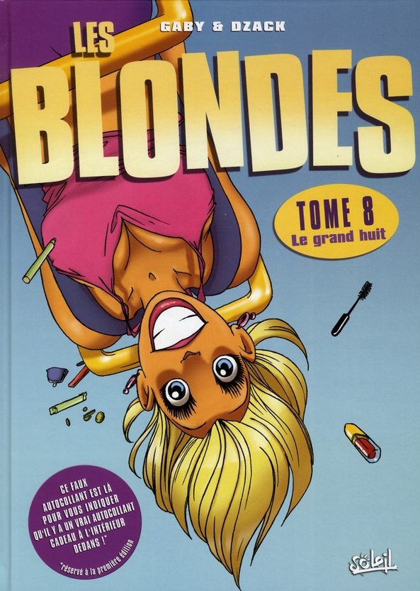Les Blondes Tome 8 : Le grand huit