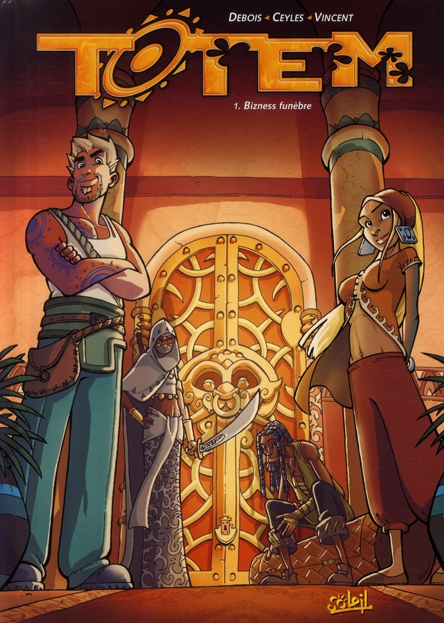 Totem Tome 1 : Bizness funèbre