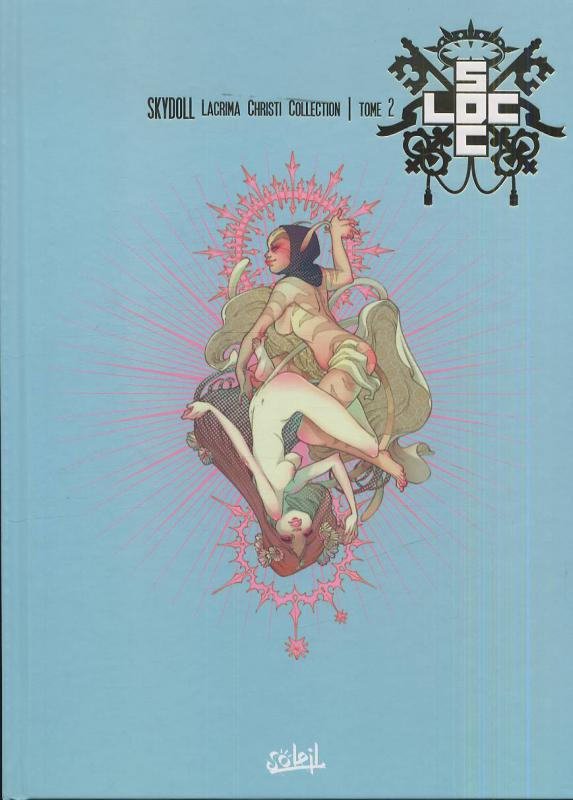 Skydoll Tome 2 : Lacrima Christi collection
