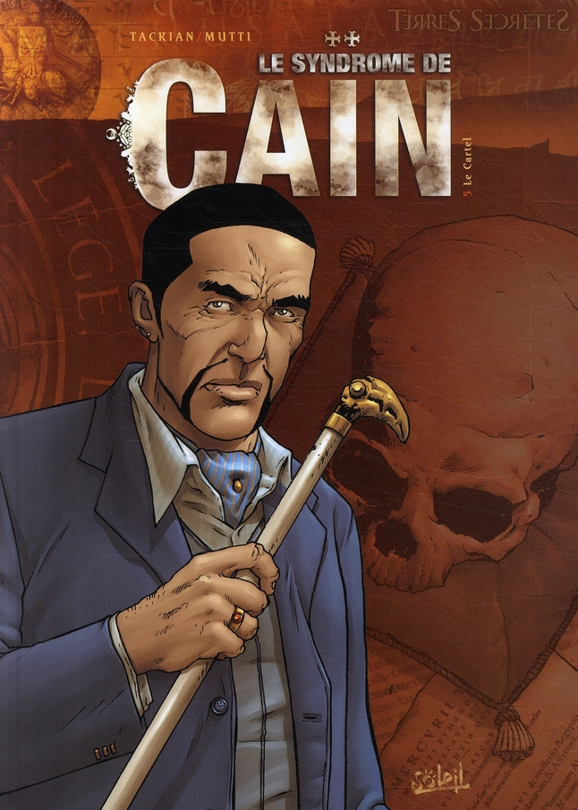 Le syndrome de Caïn Tome 5 : Le Cartel