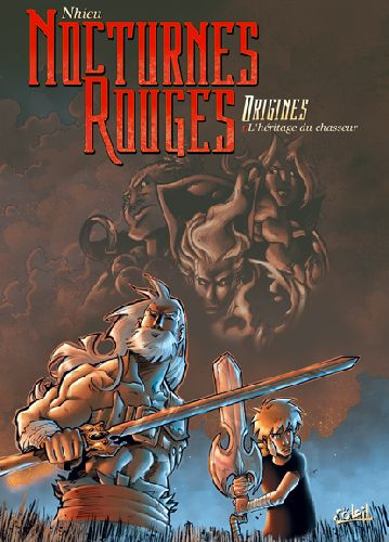 Nocturnes Rouges Origines Tome 1 : L'héritage du chasseur
