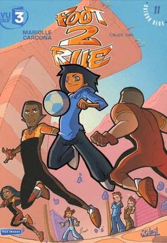 Foot 2 Rue Tome 11 : Coup bas