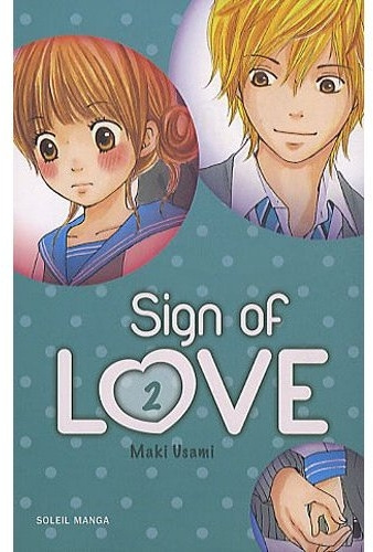 Sign of love Tome 2