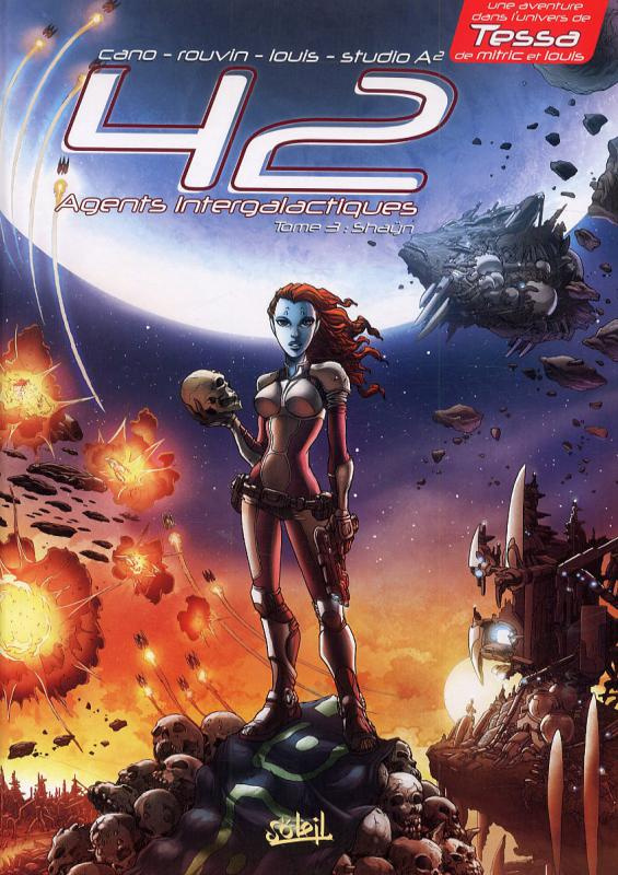 42 Agents Intergalactiques Tome 3 : Shaÿn