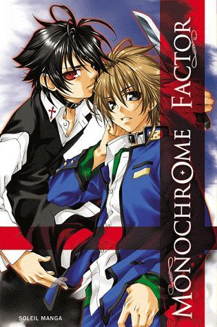 Monochrome Factor Tome 1