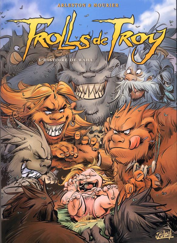 Trolls de Troy Tome 14 : L'histoire de Waha