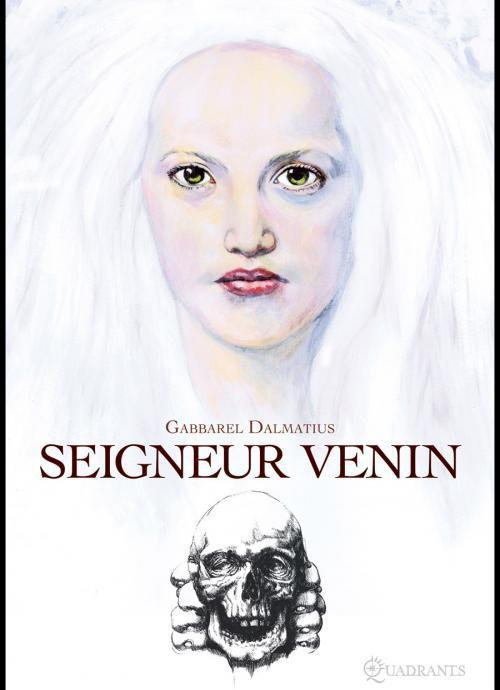 Seigneur venin