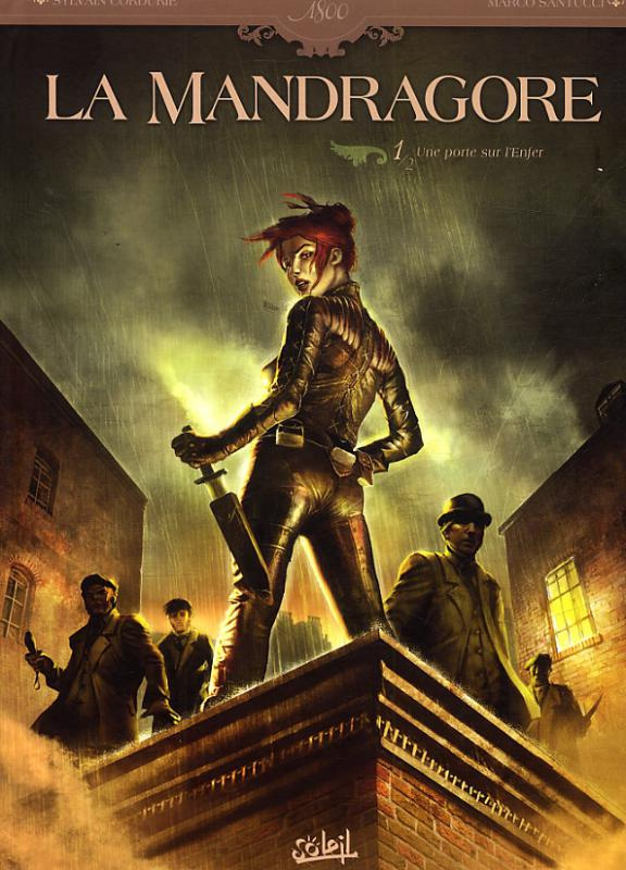Mandragore Tome 1 : Une porte sur l'enfer