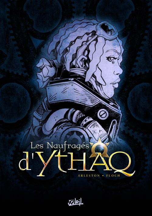 Les Naufragés d'Ythaq : Tome 4 : L'ombre de Khengis %3B Tome 5 : L'ultime arcane %3B Tome 6 : La révolte