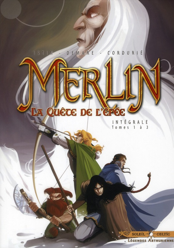 Merlin La quête de l'épée : Tome 1, Prophétie ; Tome 2, La Forteresse de Kunjir ; Swerg le maudit