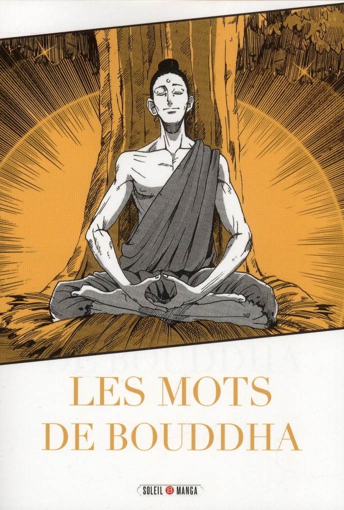 Classiques en manga : Les mots de Bouddha