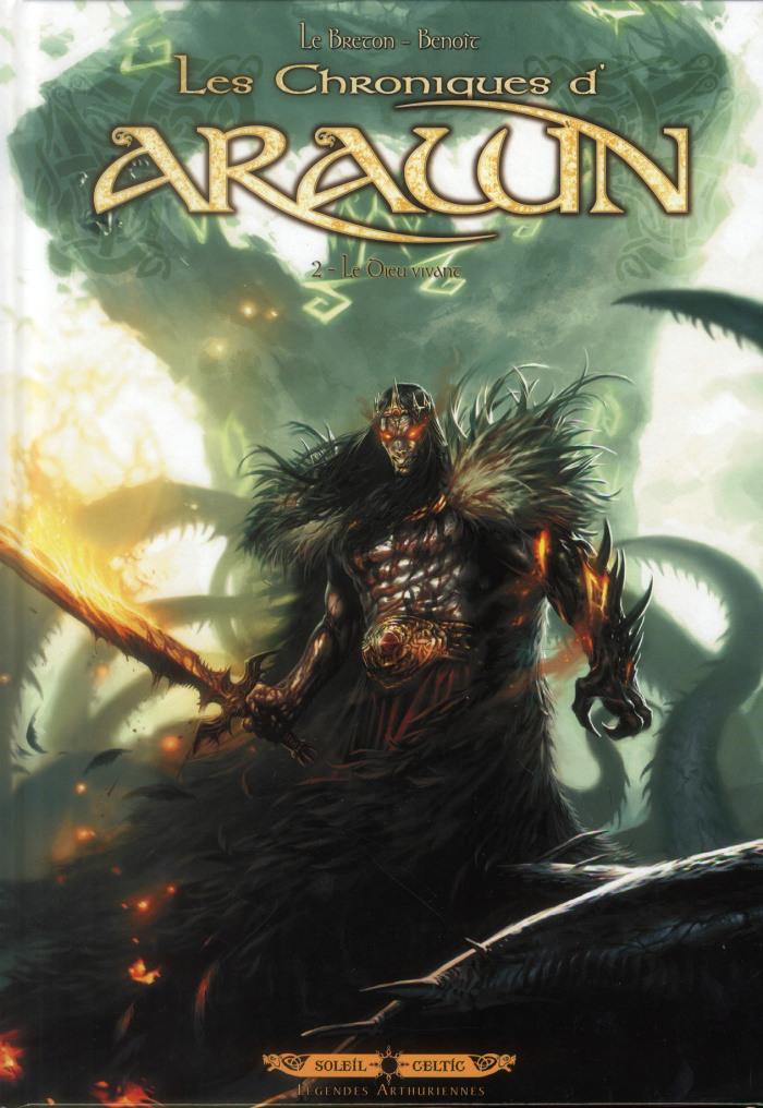Arawn Tome 2 : Le Dieu vivant